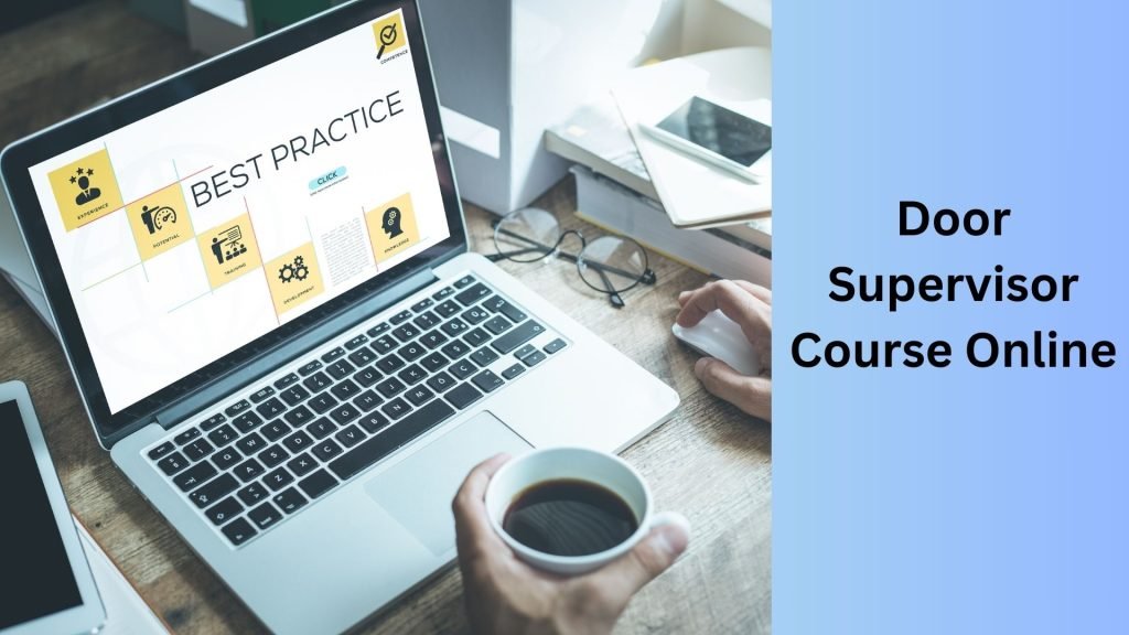Door Supervisor Course Online
