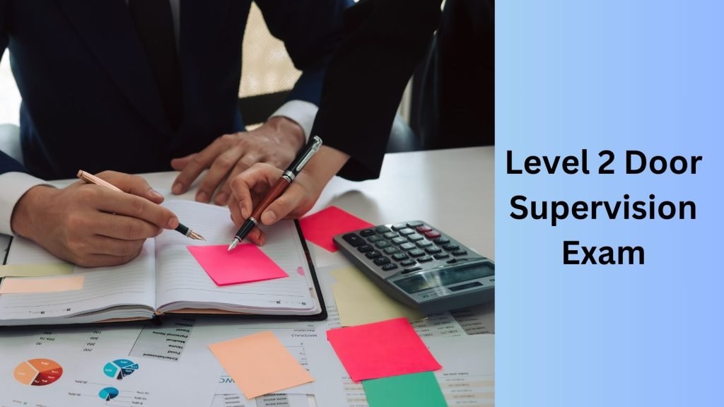 Level 2 Door Supervision Exam